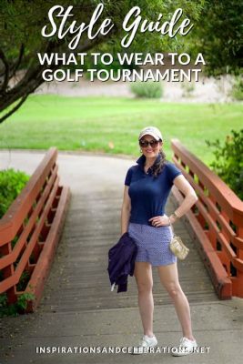 What to Wear to PGA Golf Tournament: A Style Guide for the Perfect Outfit